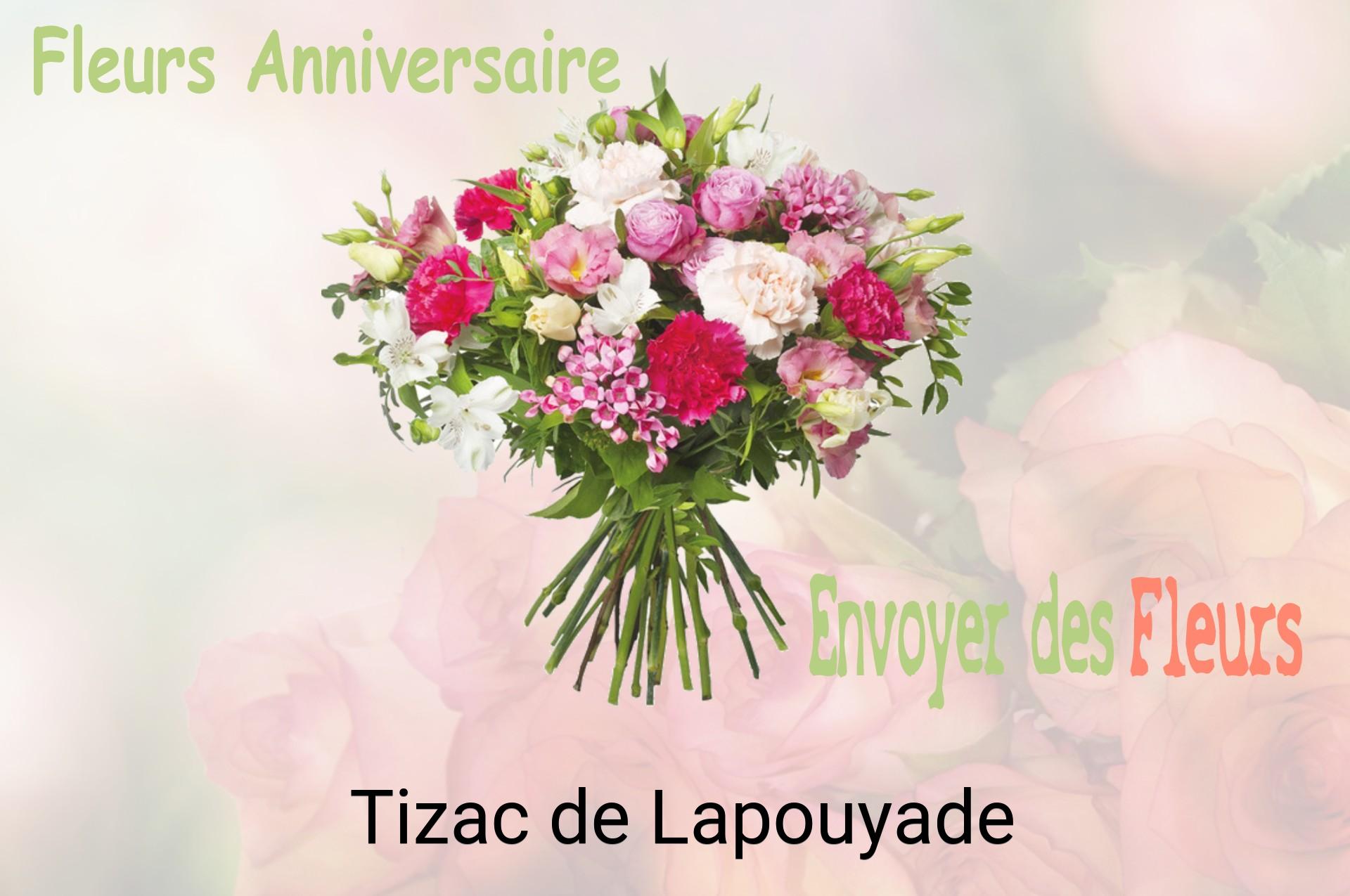 Bouquet de fleurs d’anniversaire livré à Tizac-de-Lapouyade